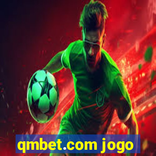 qmbet.com jogo